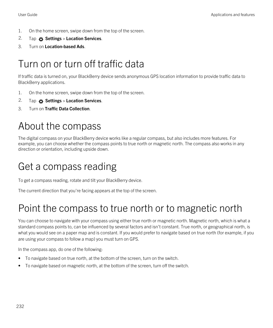 Turn on or turn off traffic data, About the compass, Get a compass reading | Blackberry Passport User Manual | Page 232 / 278