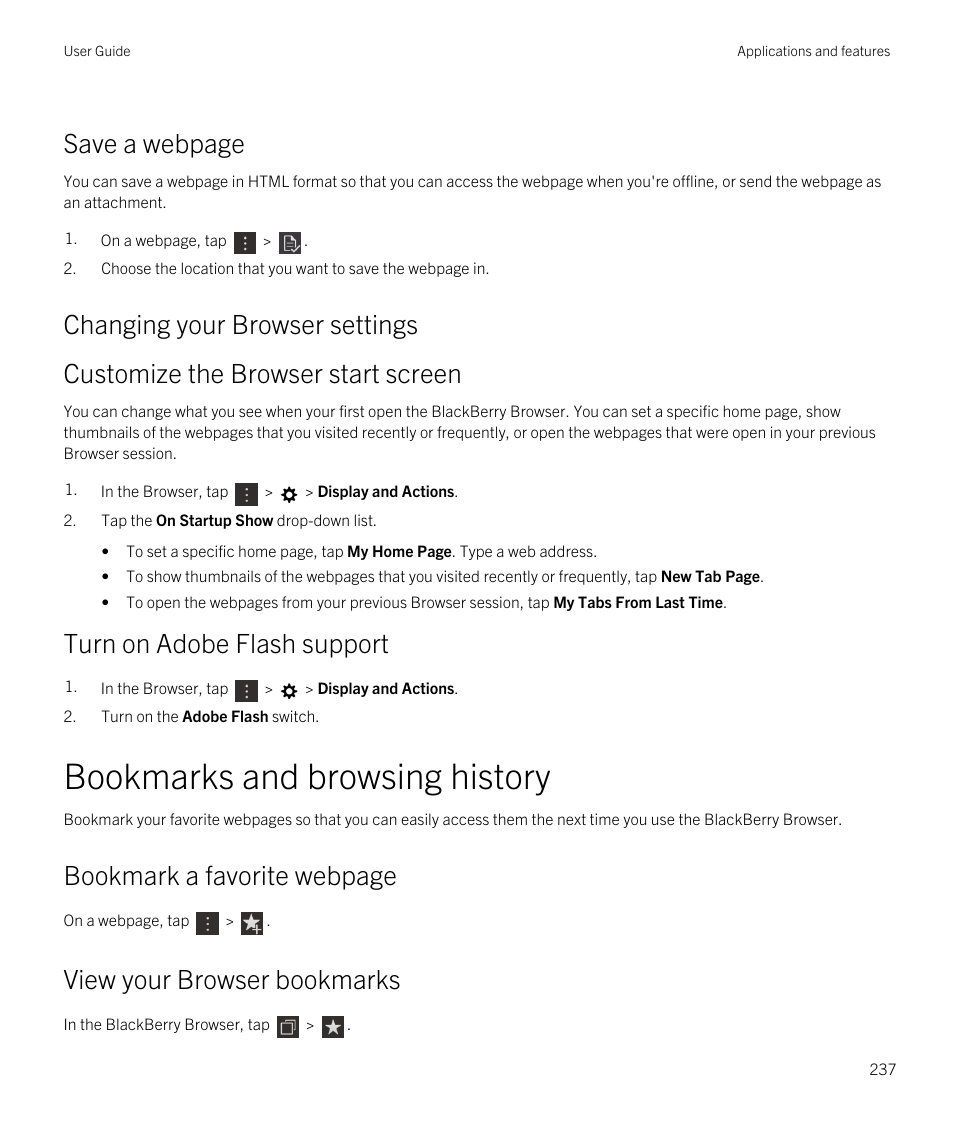 Changing your browser settings, Bookmarks and browsing history, View your browser bookmarks | Save a webpage, Turn on adobe flash support, Bookmark a favorite webpage | Blackberry Passport User Manual | Page 237 / 278