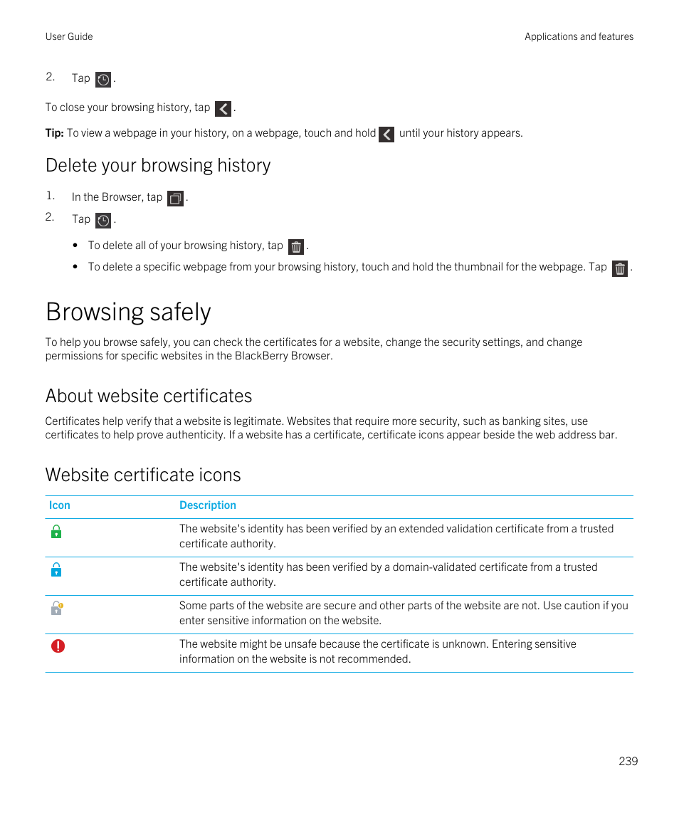 Browsing safely, About website certificates, Website certificate icons | Delete your browsing history | Blackberry Passport User Manual | Page 239 / 278