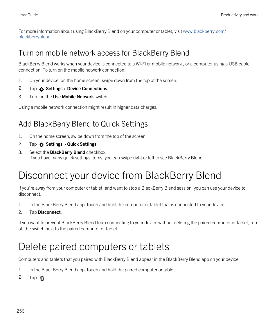 Turn on mobile network access for blackberry blend, Add blackberry blend to quick settings, Disconnect your device from blackberry blend | Delete paired computers or tablets | Blackberry Passport User Manual | Page 256 / 278