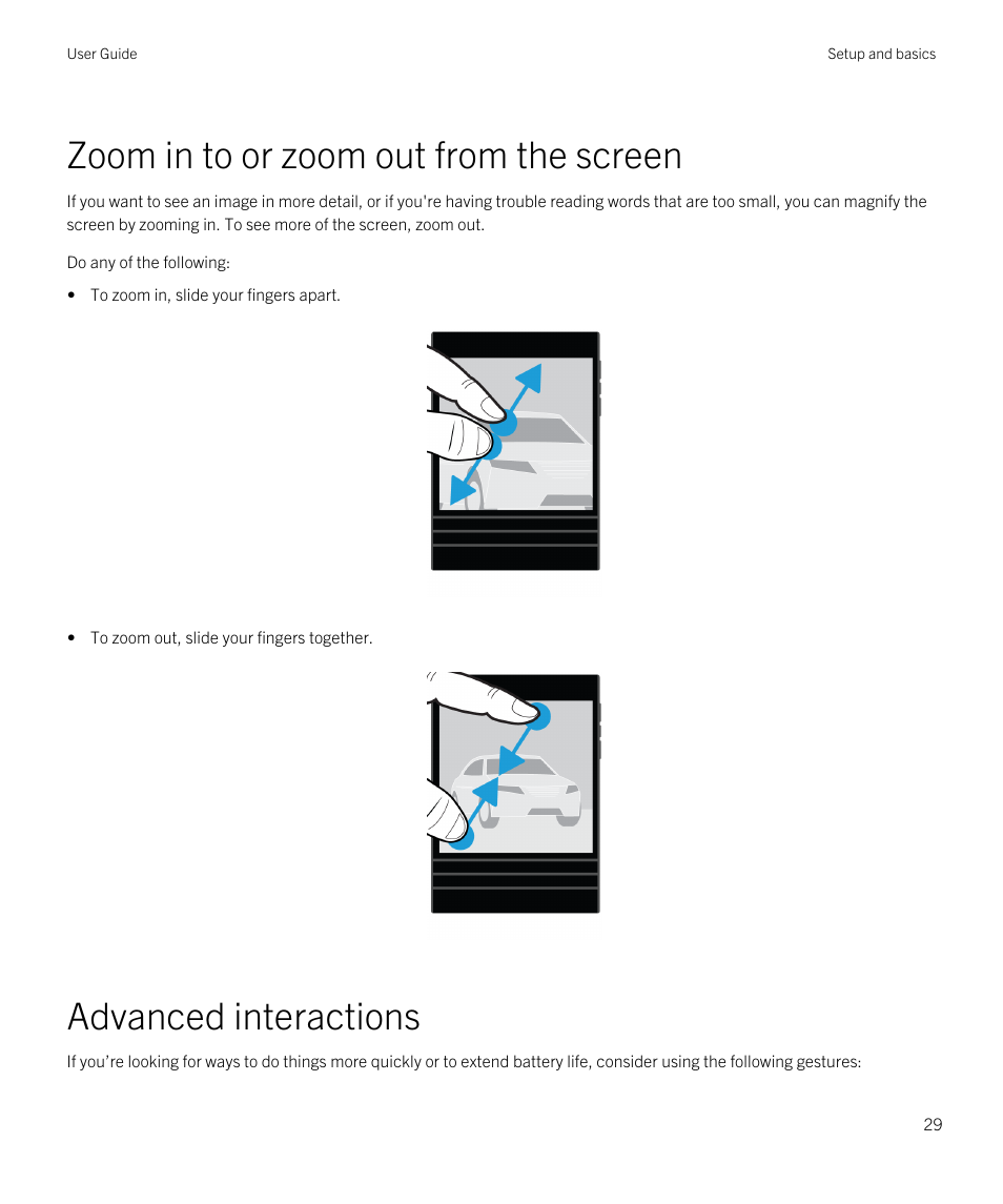 Advanced interactions, Zoom in to or zoom out from the screen | Blackberry Passport User Manual | Page 29 / 278