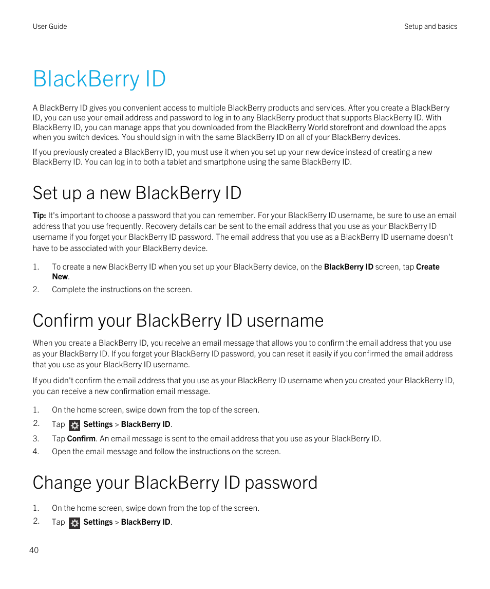 Blackberry id, Set up a new blackberry id, Confirm your blackberry id username | Change your blackberry id password | Blackberry Passport User Manual | Page 40 / 278