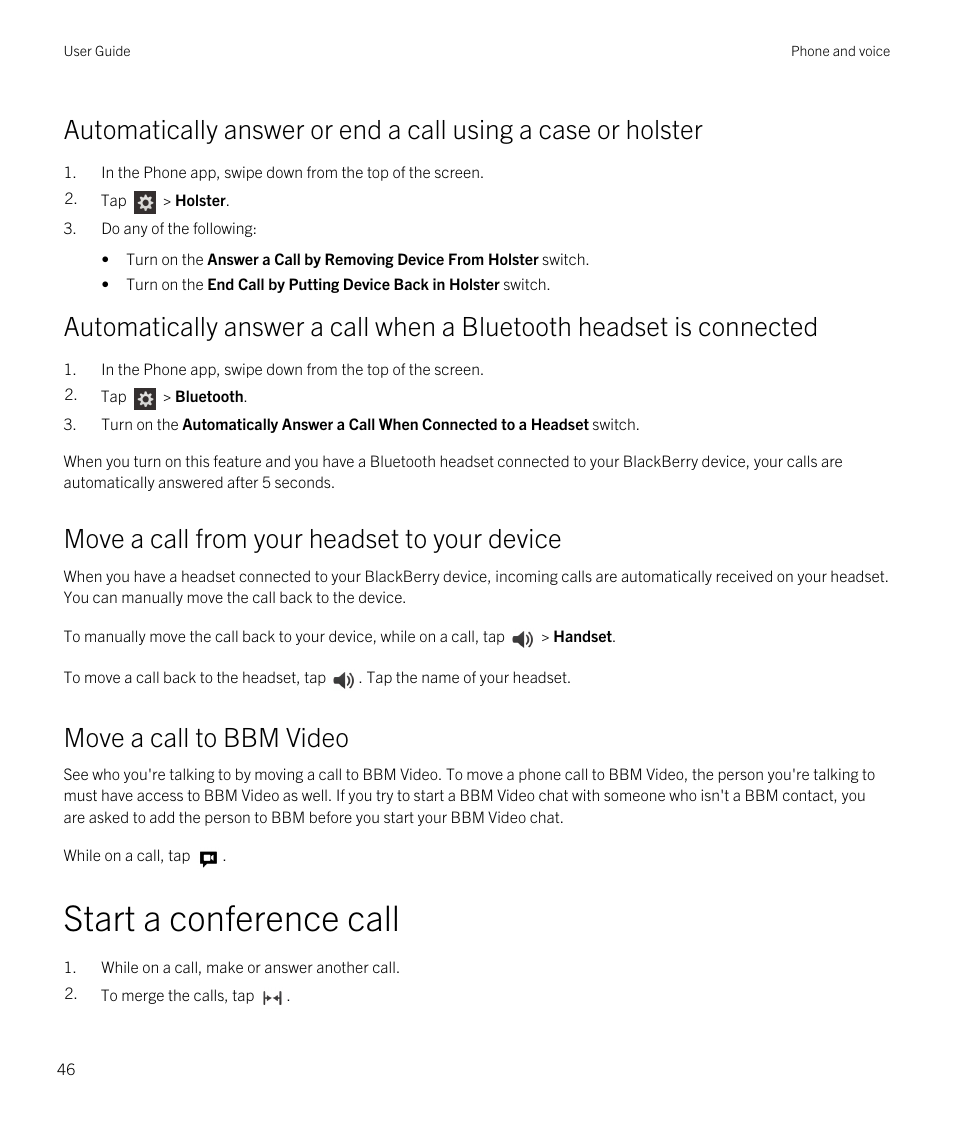 Move a call from your headset to your device, Move a call to bbm video, Start a conference call | Blackberry Passport User Manual | Page 46 / 278