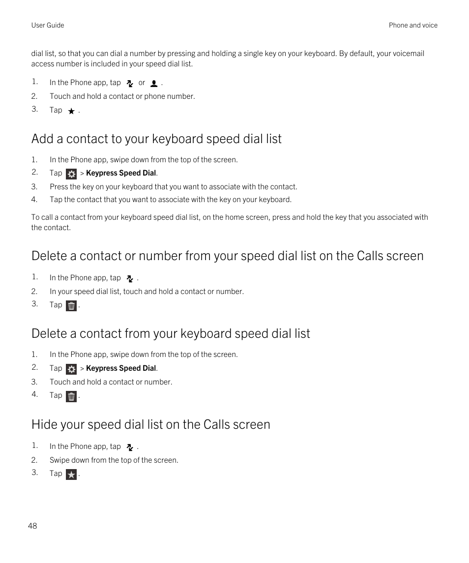 Add a contact to your keyboard speed dial list, Hide your speed dial list on the calls screen | Blackberry Passport User Manual | Page 48 / 278