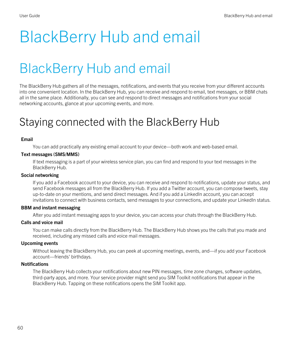 Blackberry hub and email, Staying connected with the blackberry hub | Blackberry Passport User Manual | Page 60 / 278