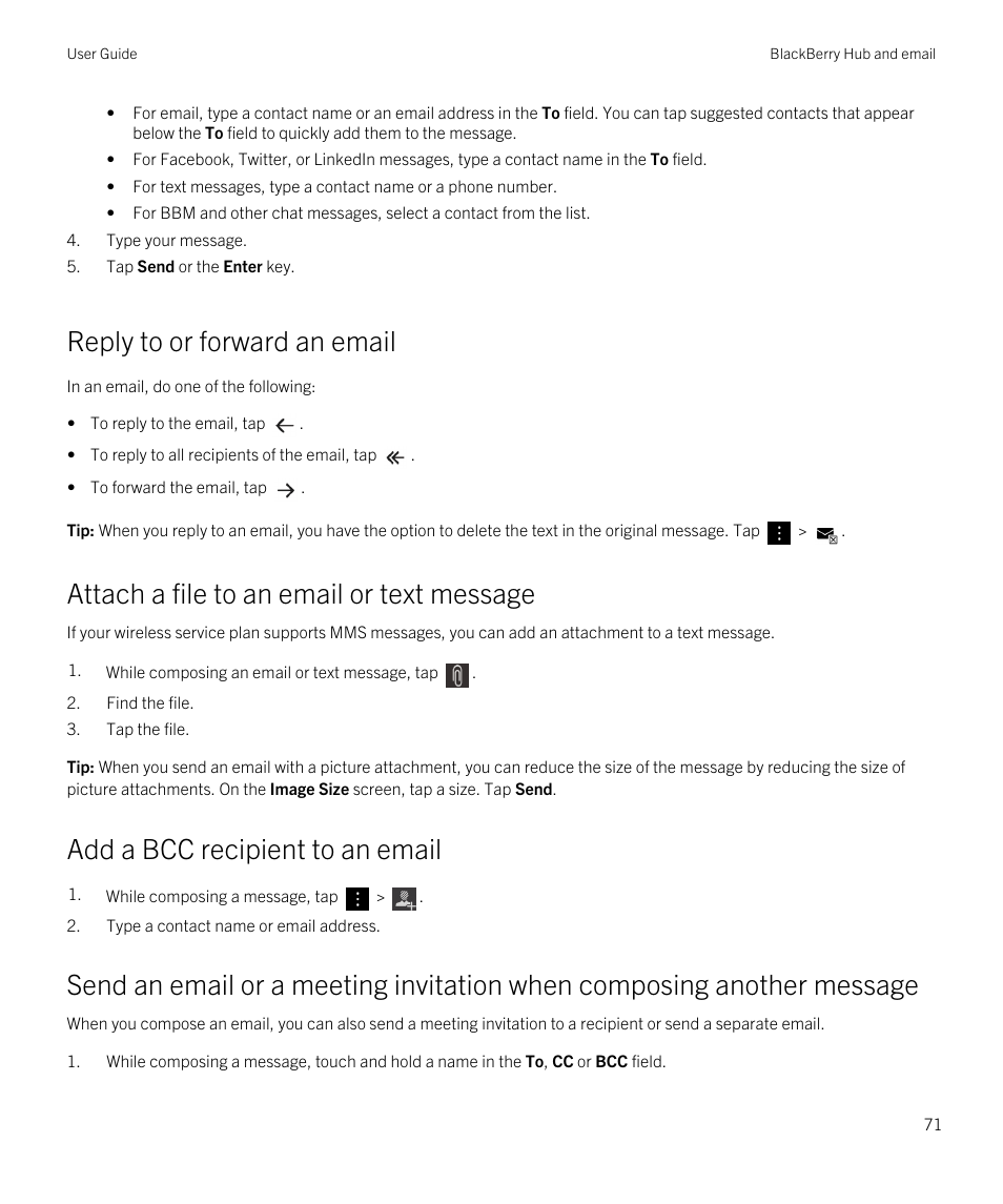 Reply to or forward an email, Attach a file to an email or text message, Add a bcc recipient to an email | Blackberry Passport User Manual | Page 71 / 278
