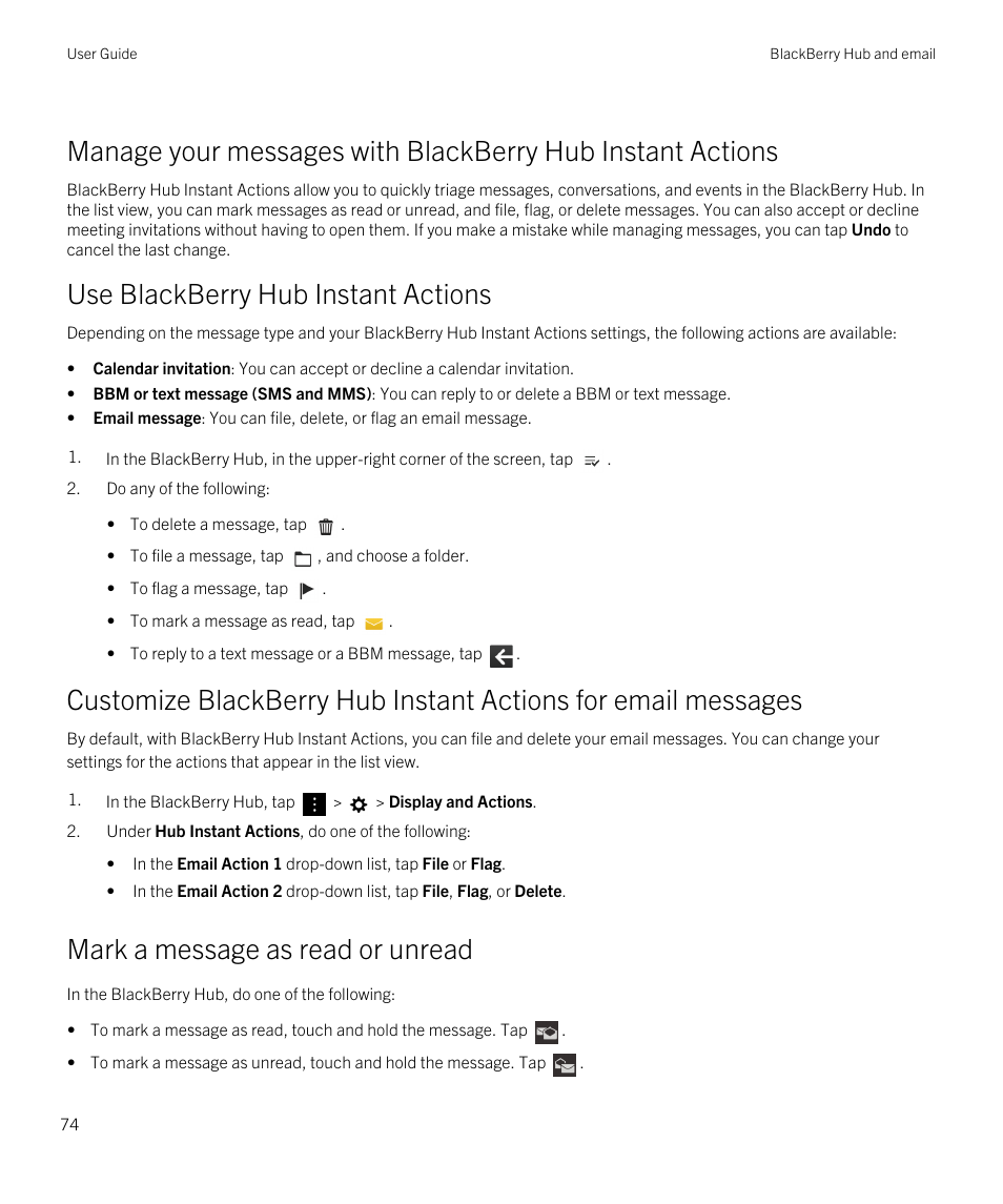 Mark a message as read or unread, Use blackberry hub instant actions | Blackberry Passport User Manual | Page 74 / 278