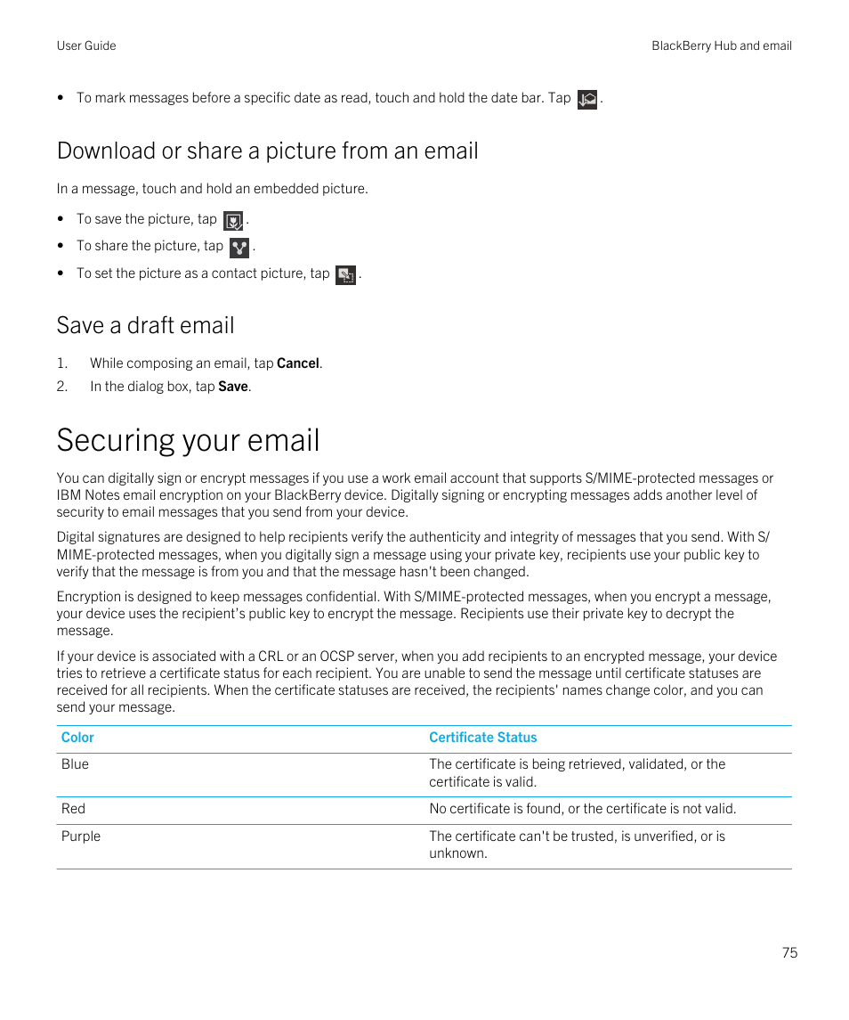 Download or share a picture from an email, Save a draft email, Securing your email | Blackberry Passport User Manual | Page 75 / 278