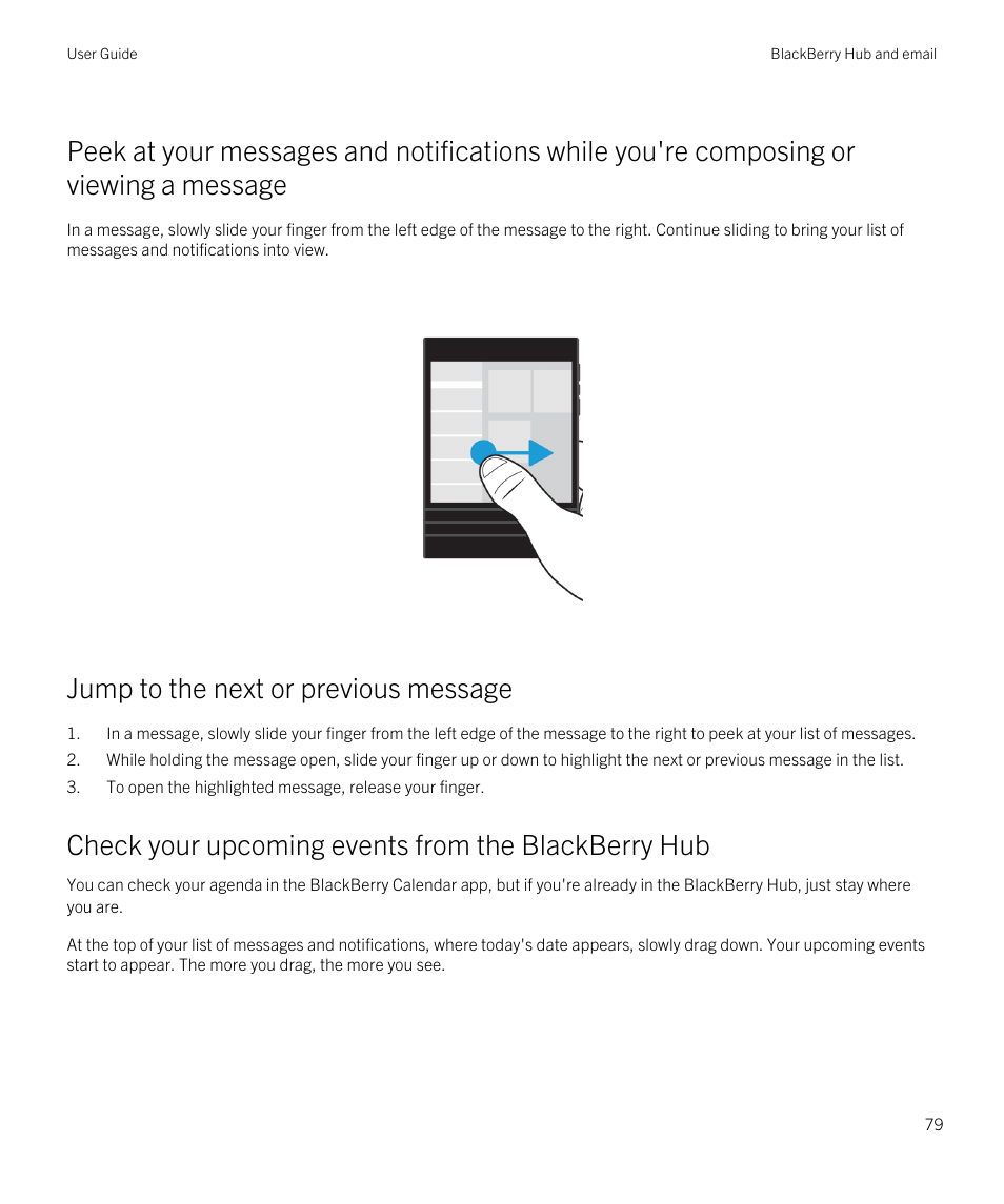 Jump to the next or previous message, Check your upcoming events from the blackberry hub | Blackberry Passport User Manual | Page 79 / 278