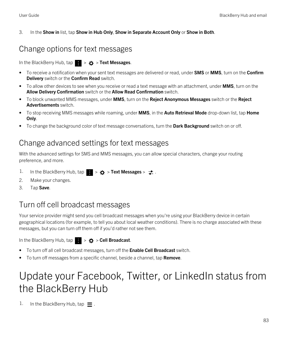 Change options for text messages, Change advanced settings for text messages, Turn off cell broadcast messages | Blackberry Passport User Manual | Page 83 / 278