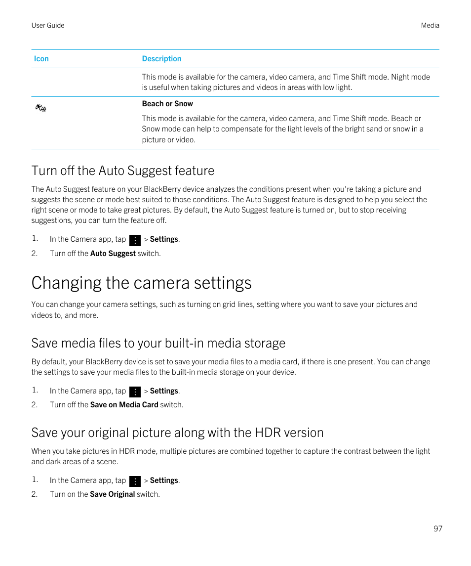 Turn off the auto suggest feature, Changing the camera settings, Save media files to your built-in media storage | Blackberry Passport User Manual | Page 97 / 278