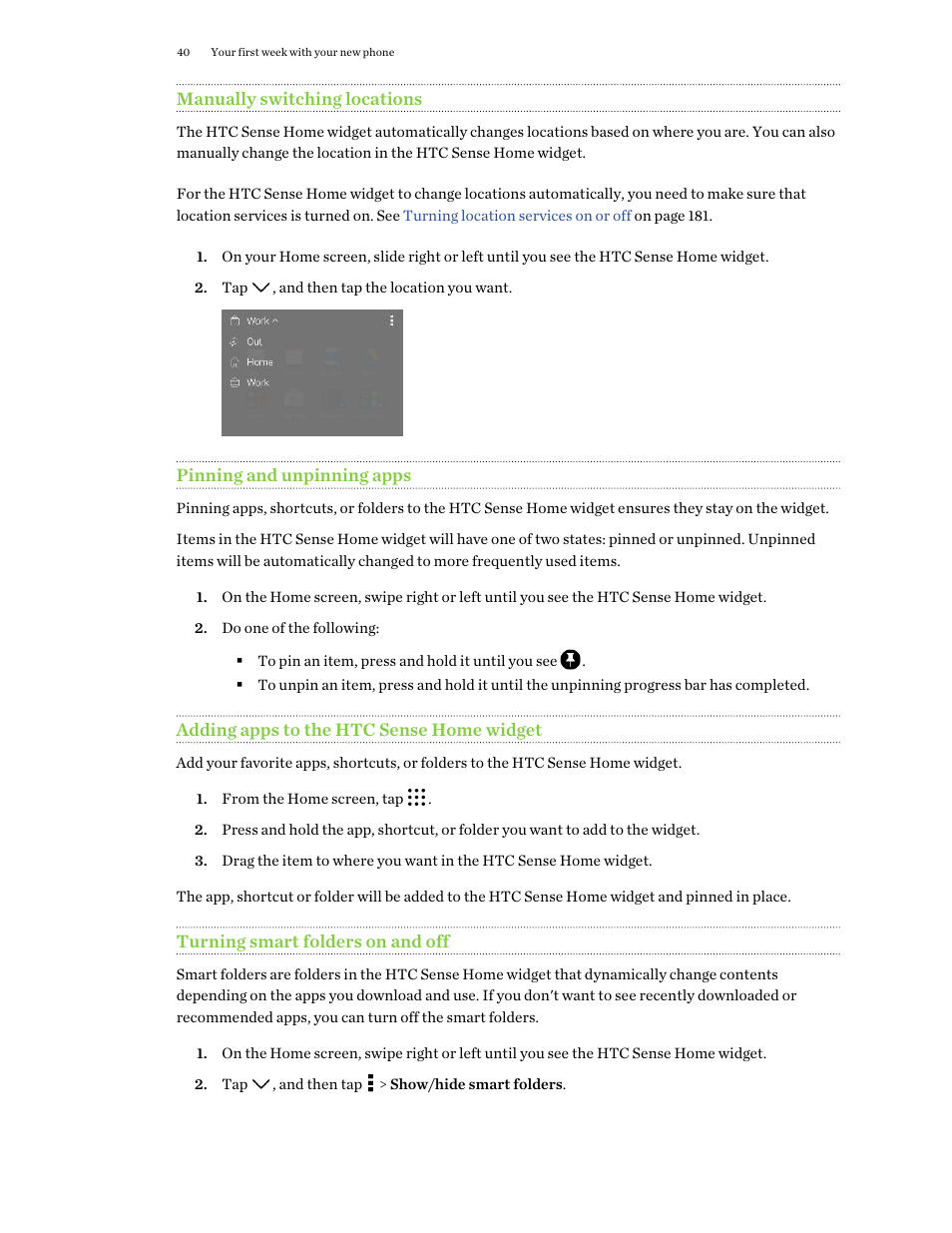 Manually switching locations, Pinning and unpinning apps, Adding apps to the htc sense home widget | Turning smart folders on and off | HTC One M9 User Manual | Page 40 / 197