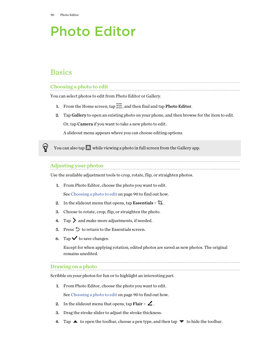 Photo editor, Basics, Choosing a photo to edit | Adjusting your photos, Drawing on a photo | HTC One M9 User Manual | Page 90 / 197