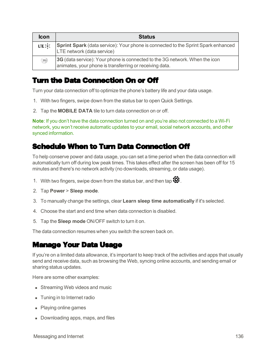 Turn the data connection on or off, Schedule when to turn data connection off, Manage your data usage | HTC One M9 User Manual | Page 149 / 304