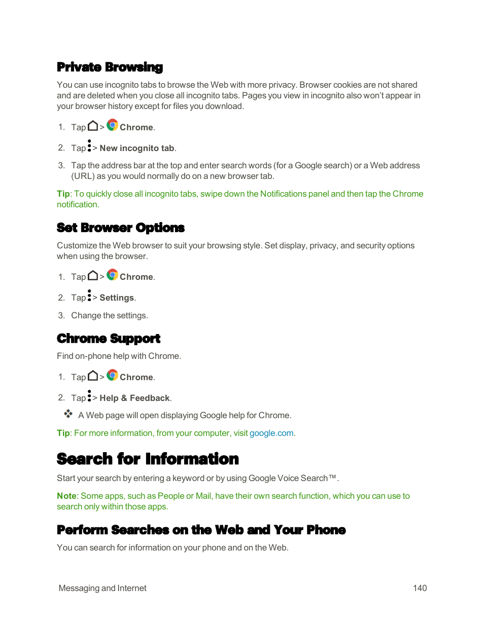 Private browsing, Set browser options, Chrome support | Search for information, Perform searches on the web and your phone, Open google search or google now. see, Perform searches on the, Web and your phone, Get instant information with google now | HTC One M9 User Manual | Page 153 / 304