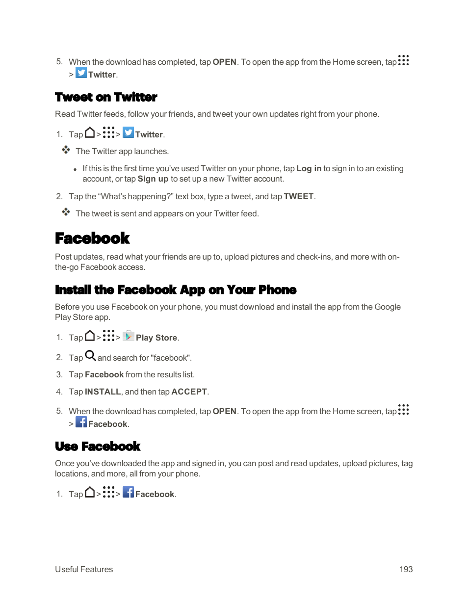 Tweet on twitter, Facebook, Install the facebook app on your phone | Use facebook | HTC One M9 User Manual | Page 206 / 304