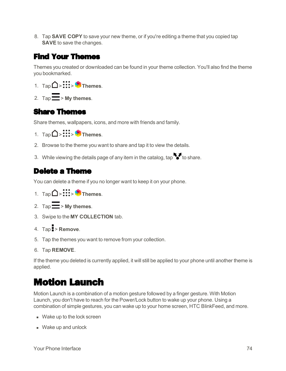 Find your themes, Share themes, Delete a theme | Motion launch | HTC One M9 User Manual | Page 87 / 304
