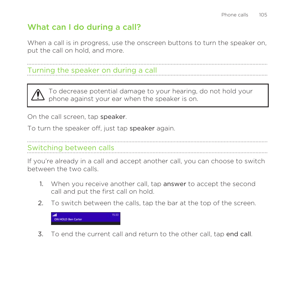 What can i do during a call, Turning the speaker on during a call, Switching between calls | HTC One M8 for Windows User Manual | Page 105 / 204