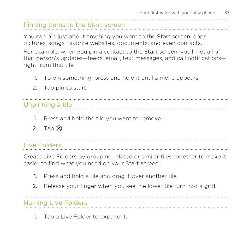 Pinning items to the start screen, Unpinning a tile, Live folders | Naming live folders | HTC One M8 for Windows User Manual | Page 37 / 204