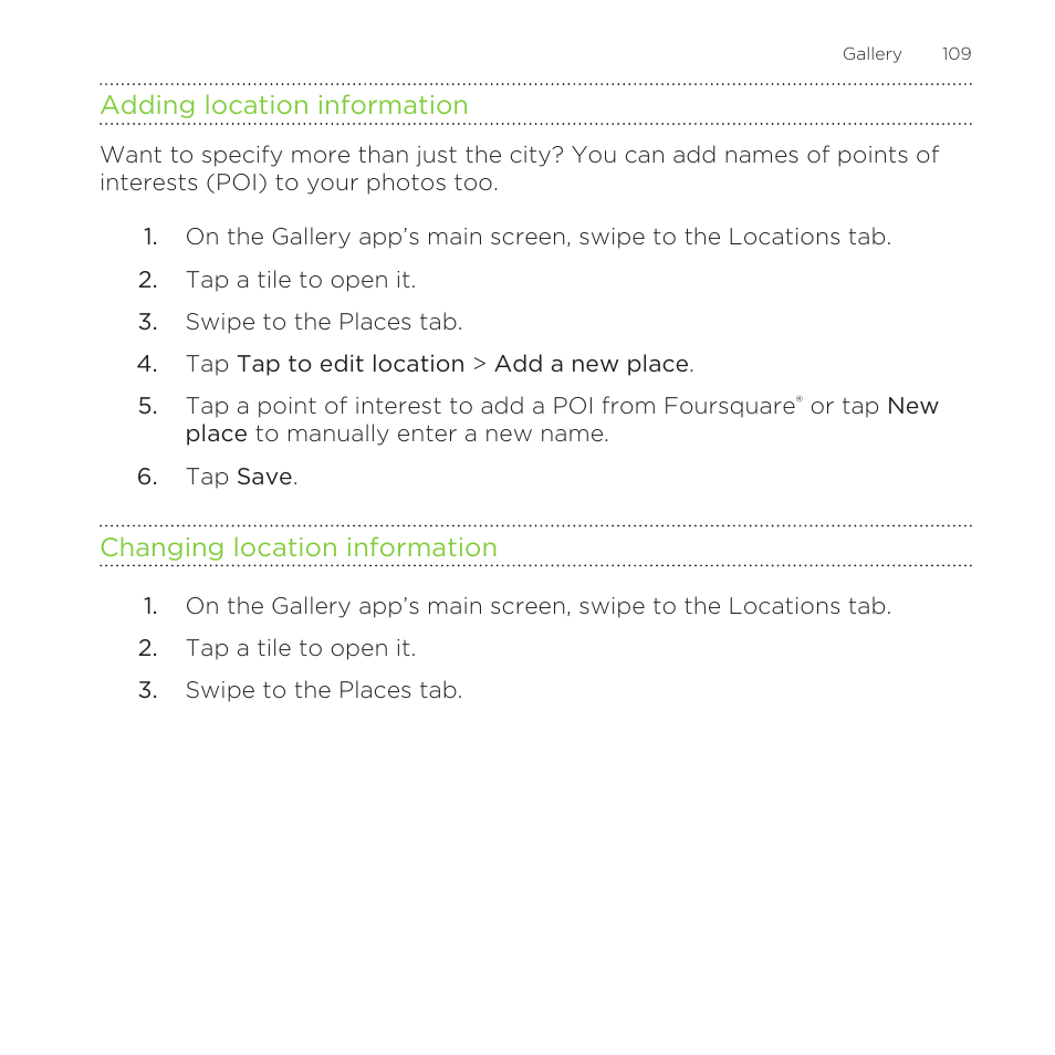 Adding location information, Changing location information | HTC One Remix User Manual | Page 109 / 285
