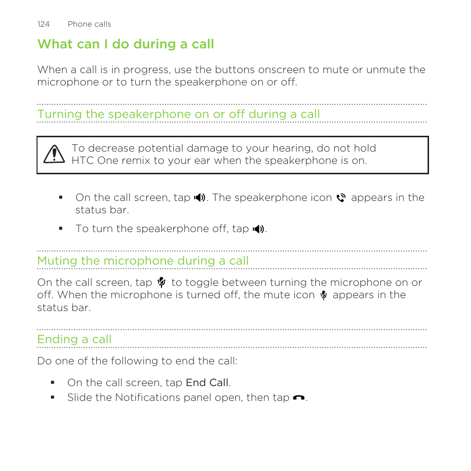 What can i do during a call, Turning the speakerphone on or off during a call, Muting the microphone during a call | Ending a call | HTC One Remix User Manual | Page 124 / 285
