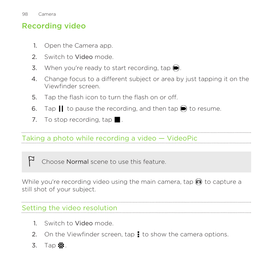 Recording video, Taking a photo while recording a video — videopic, Setting the video resolution | HTC One Remix User Manual | Page 98 / 285