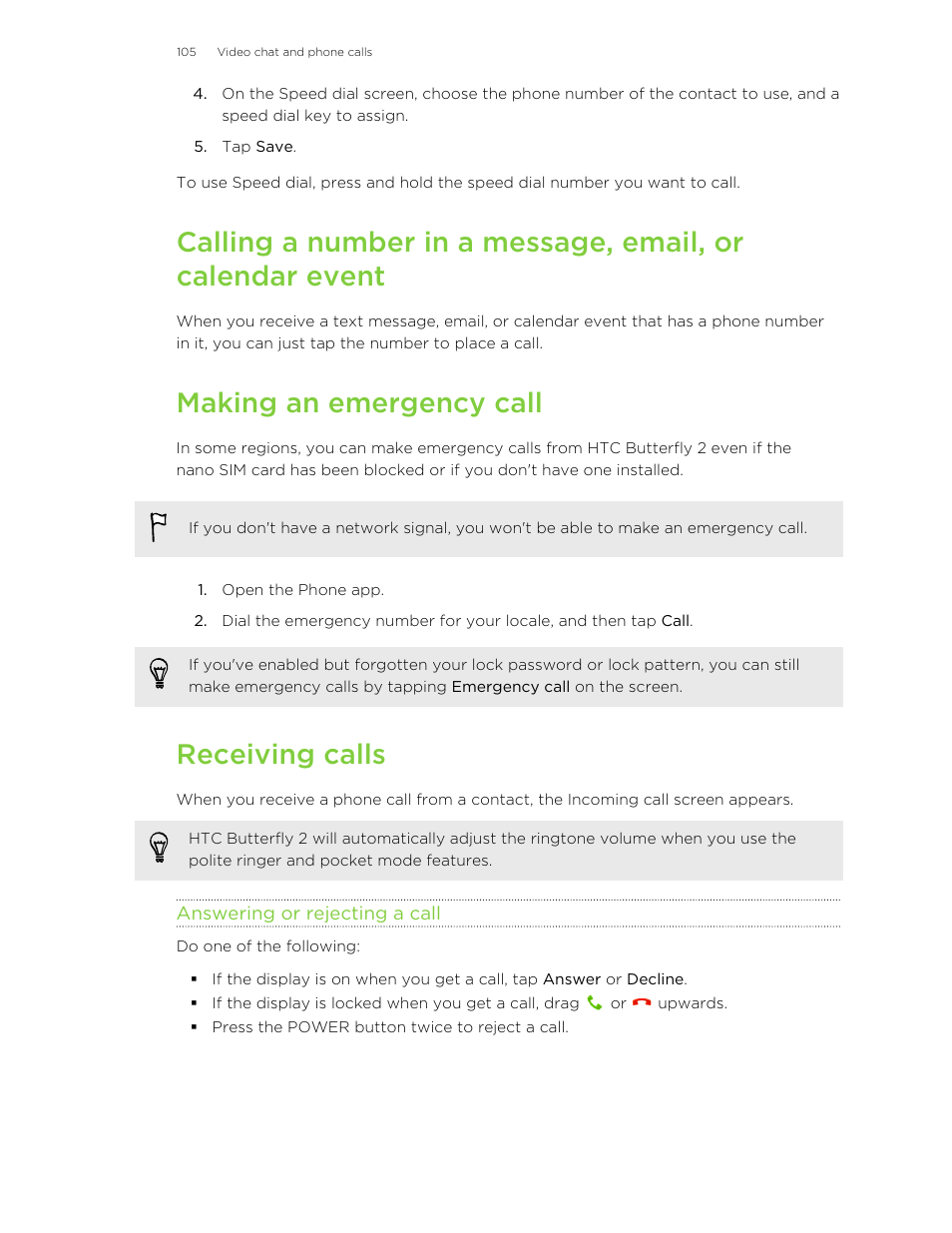 Making an emergency call, Receiving calls, Answering or rejecting a call | HTC Butterfly 2 User Manual | Page 105 / 216