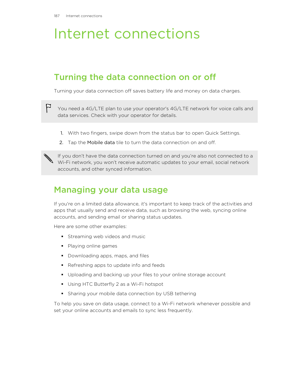 Internet connections, Turning the data connection on or off, Managing your data usage | HTC Butterfly 2 User Manual | Page 187 / 216