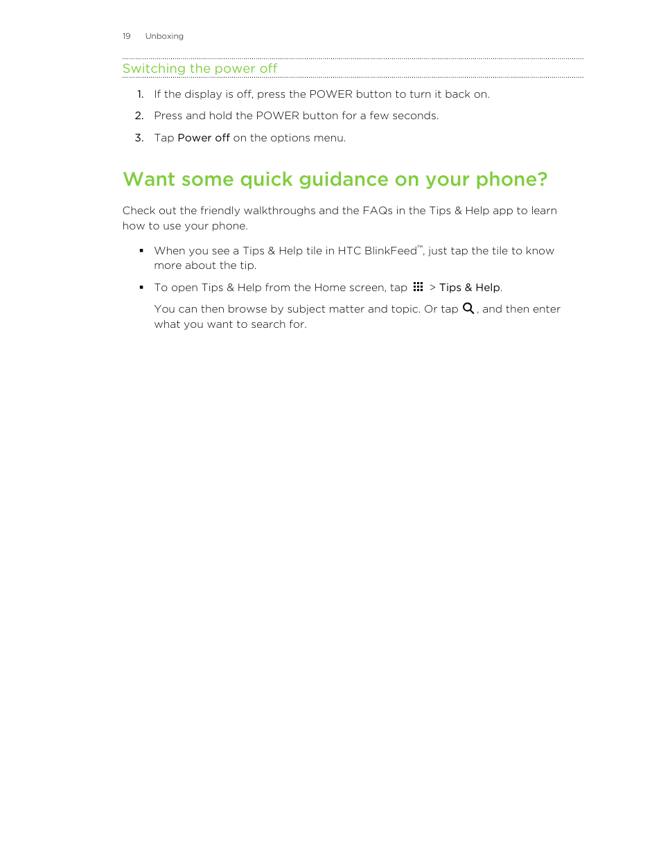 Switching the power off, Want some quick guidance on your phone | HTC Butterfly 2 User Manual | Page 19 / 216