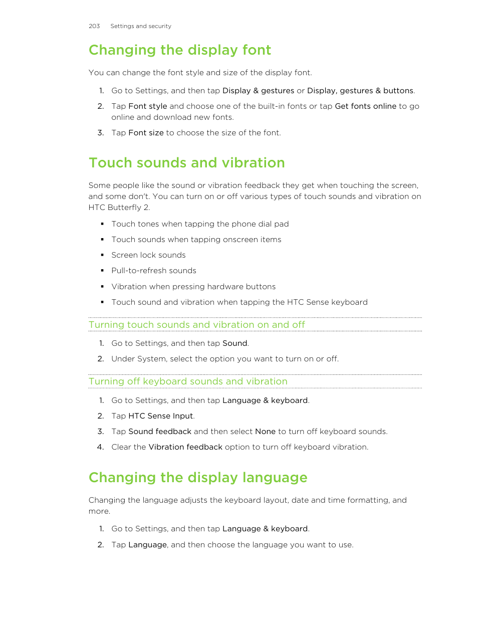 Changing the display font, Touch sounds and vibration, Turning touch sounds and vibration on and off | Turning off keyboard sounds and vibration, Changing the display language | HTC Butterfly 2 User Manual | Page 203 / 216