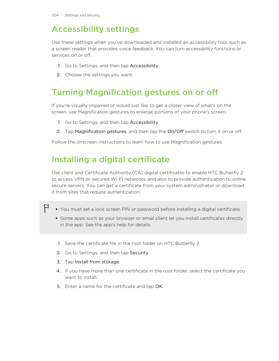 Accessibility settings, Turning magnification gestures on or off, Installing a digital certificate | HTC Butterfly 2 User Manual | Page 204 / 216