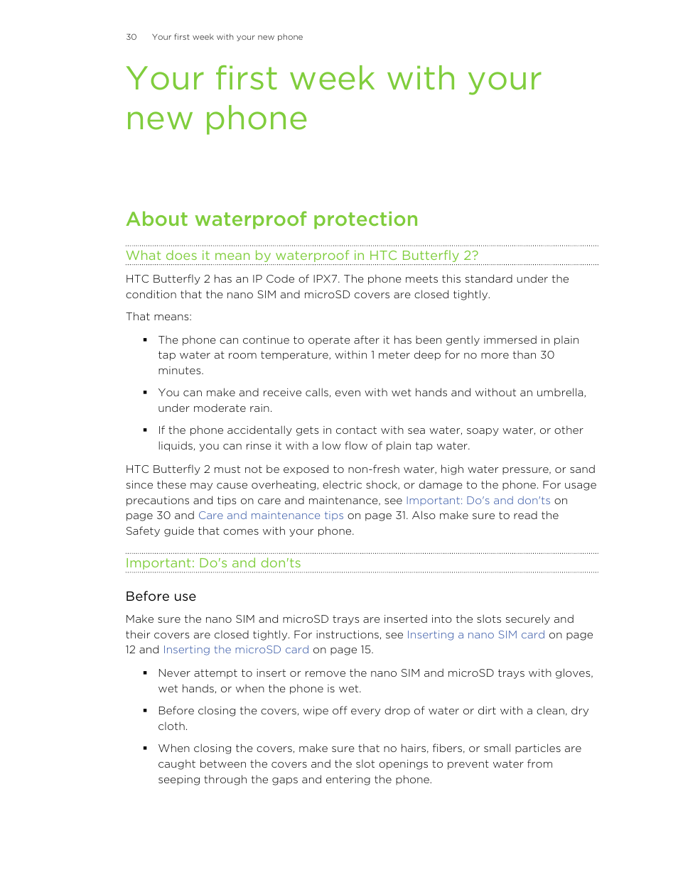 Your first week with your new phone, About waterproof protection, What does it mean by waterproof in htc butterfly 2 | Important: do's and don'ts | HTC Butterfly 2 User Manual | Page 30 / 216