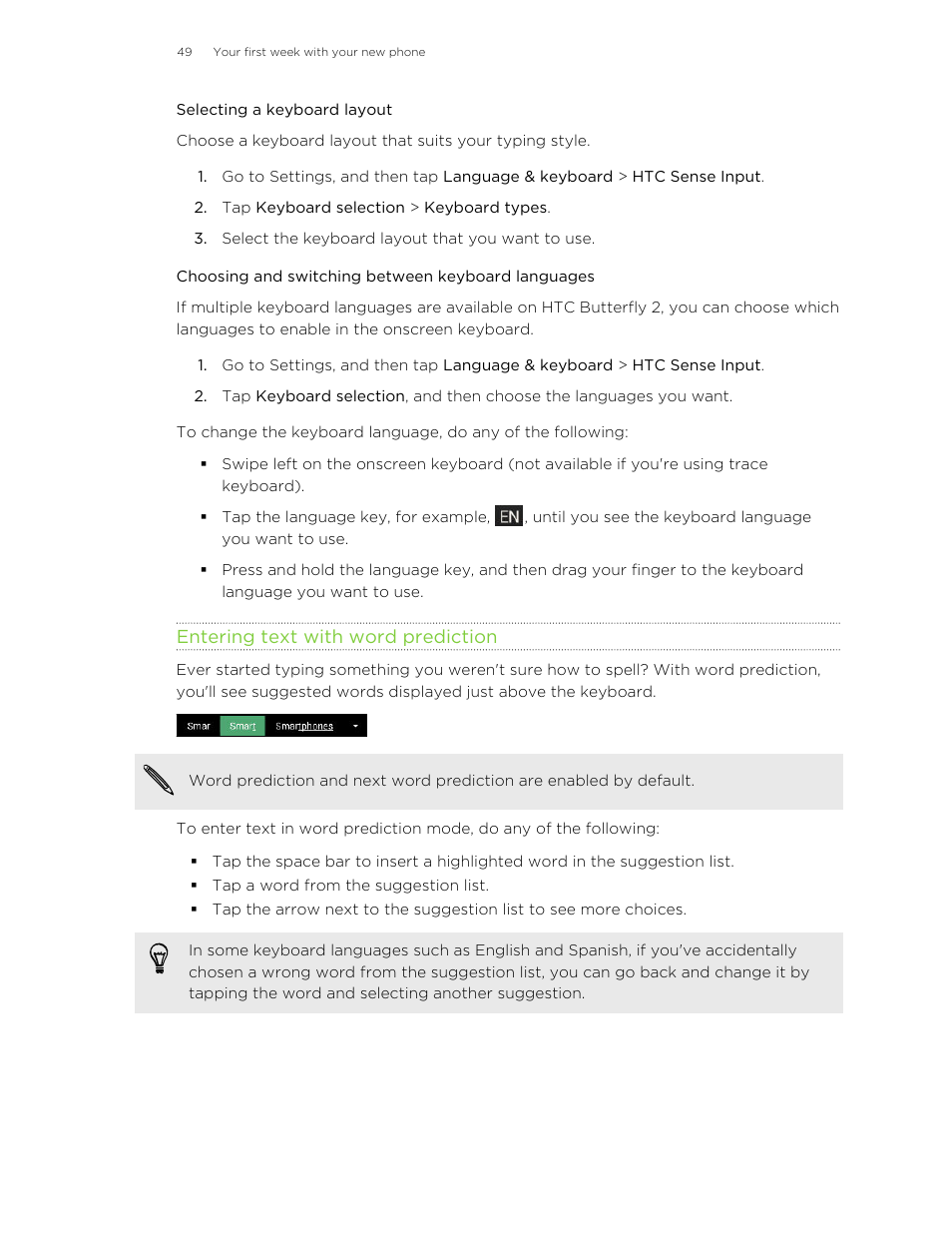 Selecting a keyboard layout, Choosing and switching between keyboard languages, Entering text with word prediction | Shortcuts to the word prediction dictionary. see, Entering text with word, Prediction | HTC Butterfly 2 User Manual | Page 49 / 216