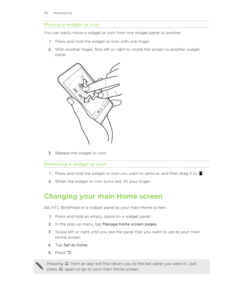 Moving a widget or icon, Removing a widget or icon, Changing your main home screen | Changing, Your main home screen | HTC Butterfly 2 User Manual | Page 68 / 216