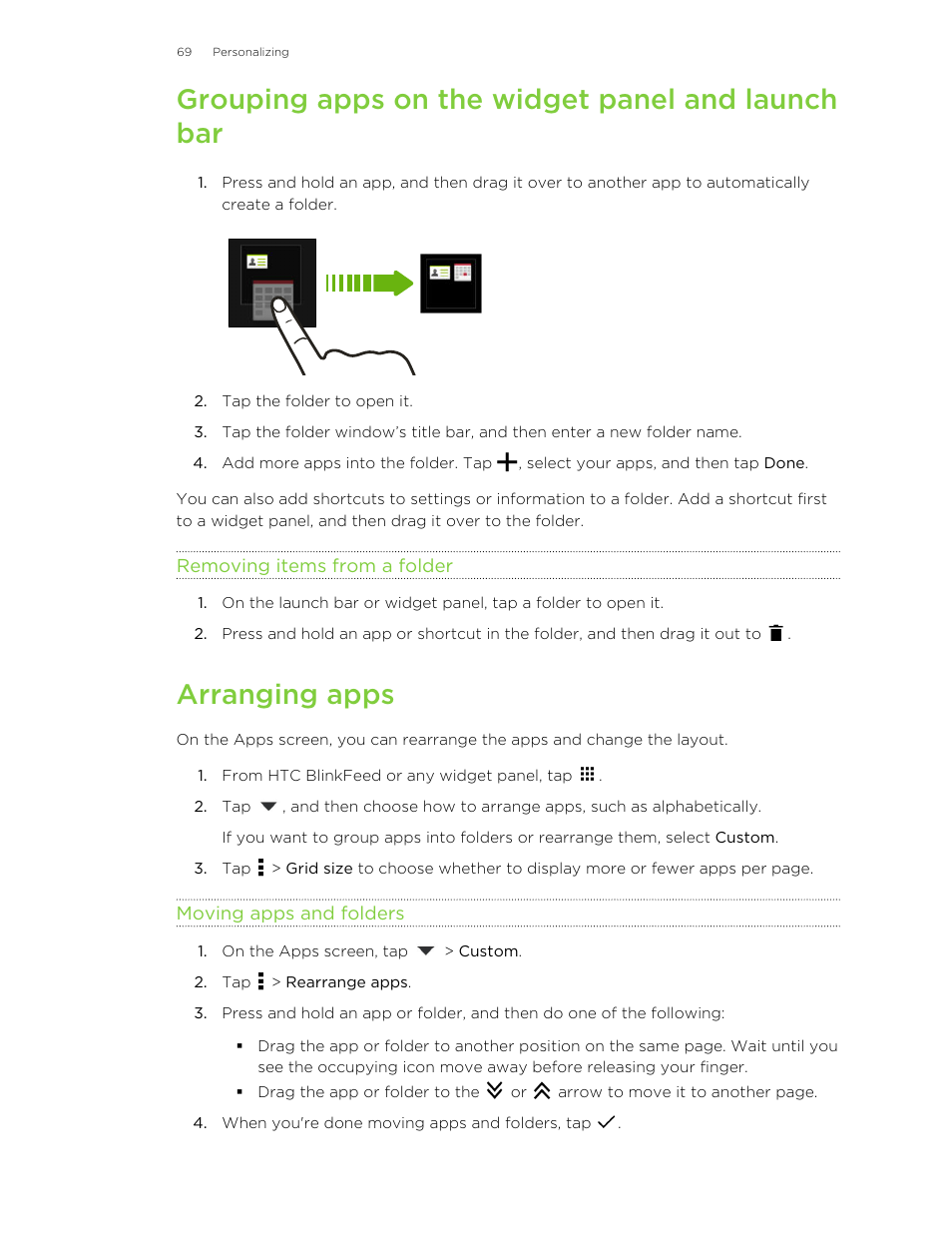 Grouping apps on the widget panel and launch bar, Removing items from a folder, Arranging apps | Moving apps and folders | HTC Butterfly 2 User Manual | Page 69 / 216