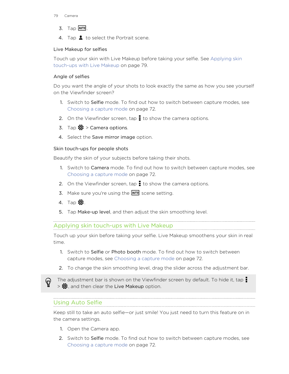 Live makeup for selfies, Angle of selfies, Skin touch-ups for people shots | Applying skin touch-ups with live makeup, Using auto selfie, Applying skin, Touch-ups with live makeup | HTC Butterfly 2 User Manual | Page 79 / 216