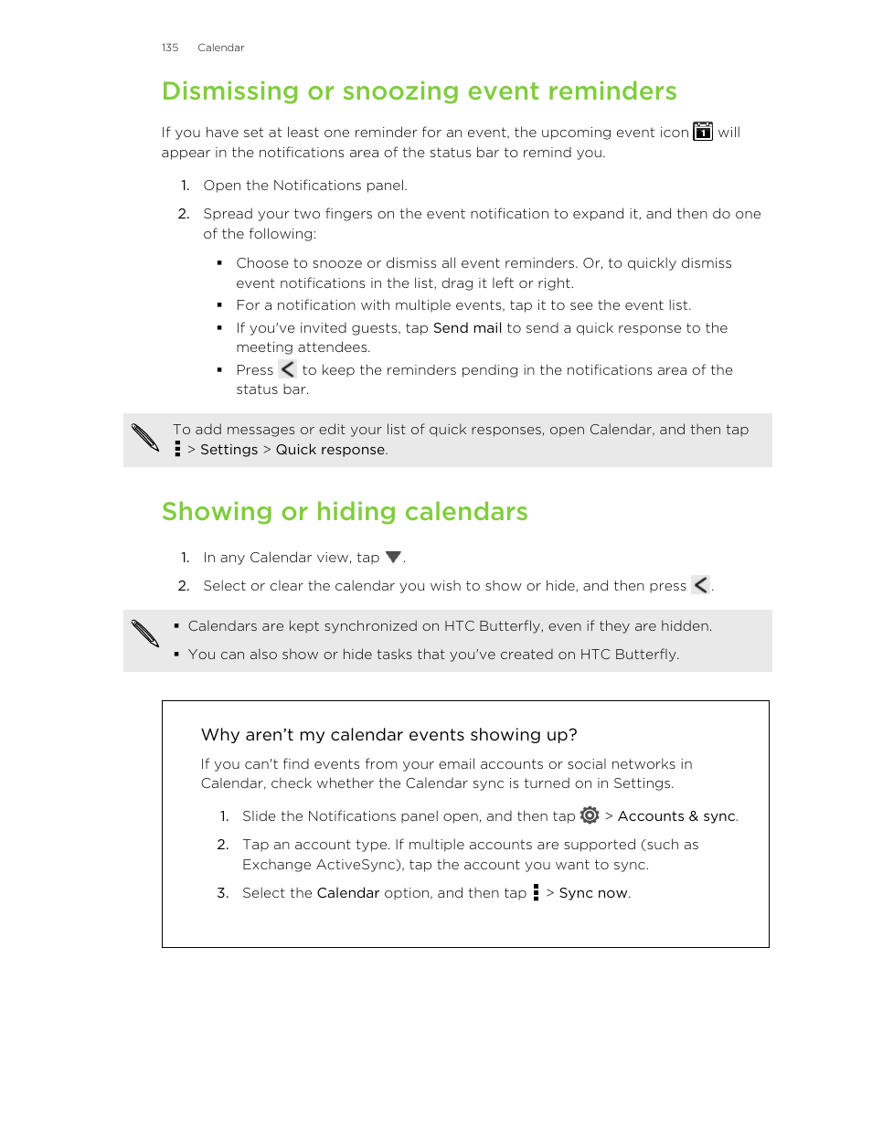 Dismissing or snoozing event reminders, Showing or hiding calendars, Why aren’t my calendar events showing up | HTC Butterfly User Manual | Page 135 / 211