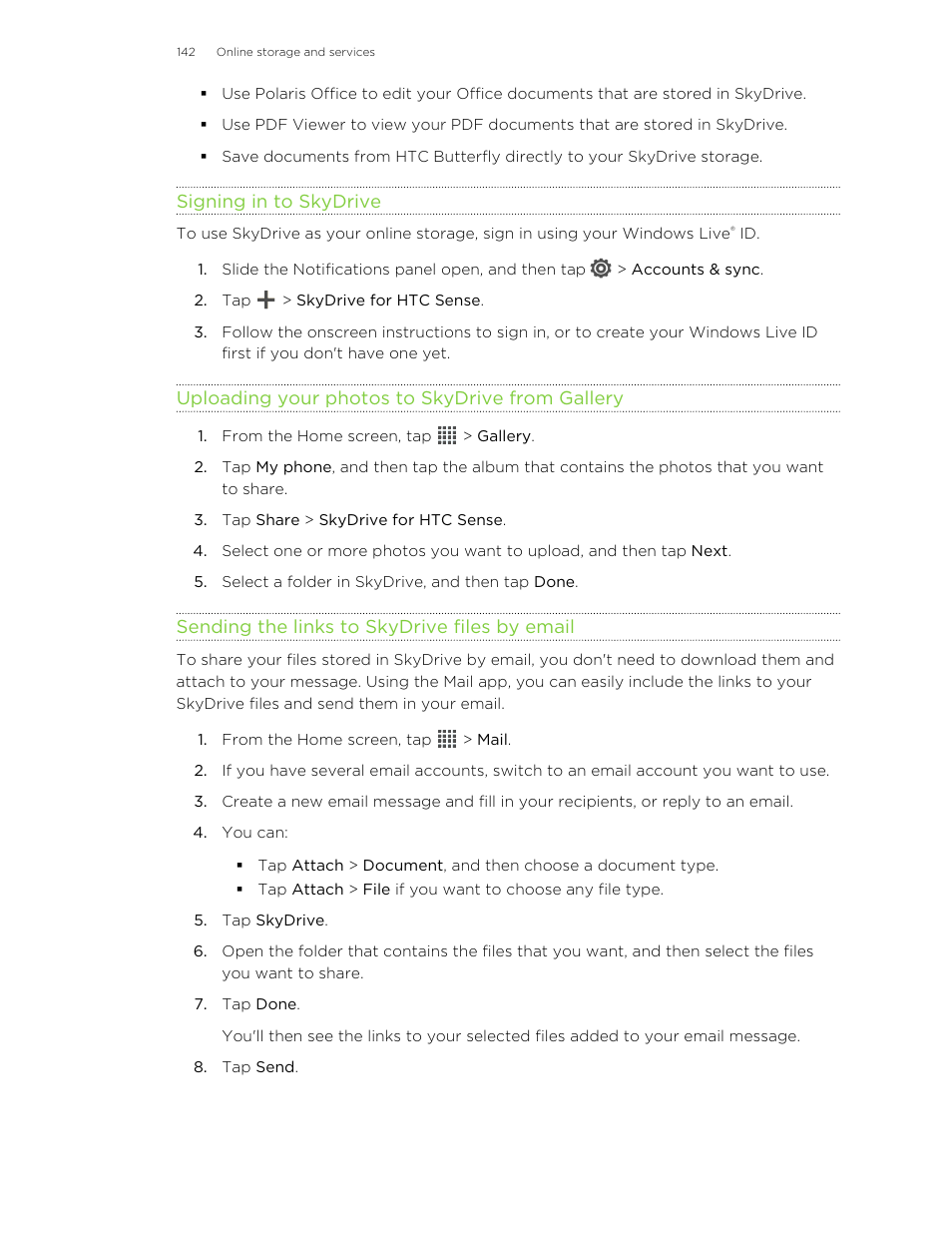 Signing in to skydrive, Uploading your photos to skydrive from gallery, Sending the links to skydrive files by email | HTC Butterfly User Manual | Page 142 / 211
