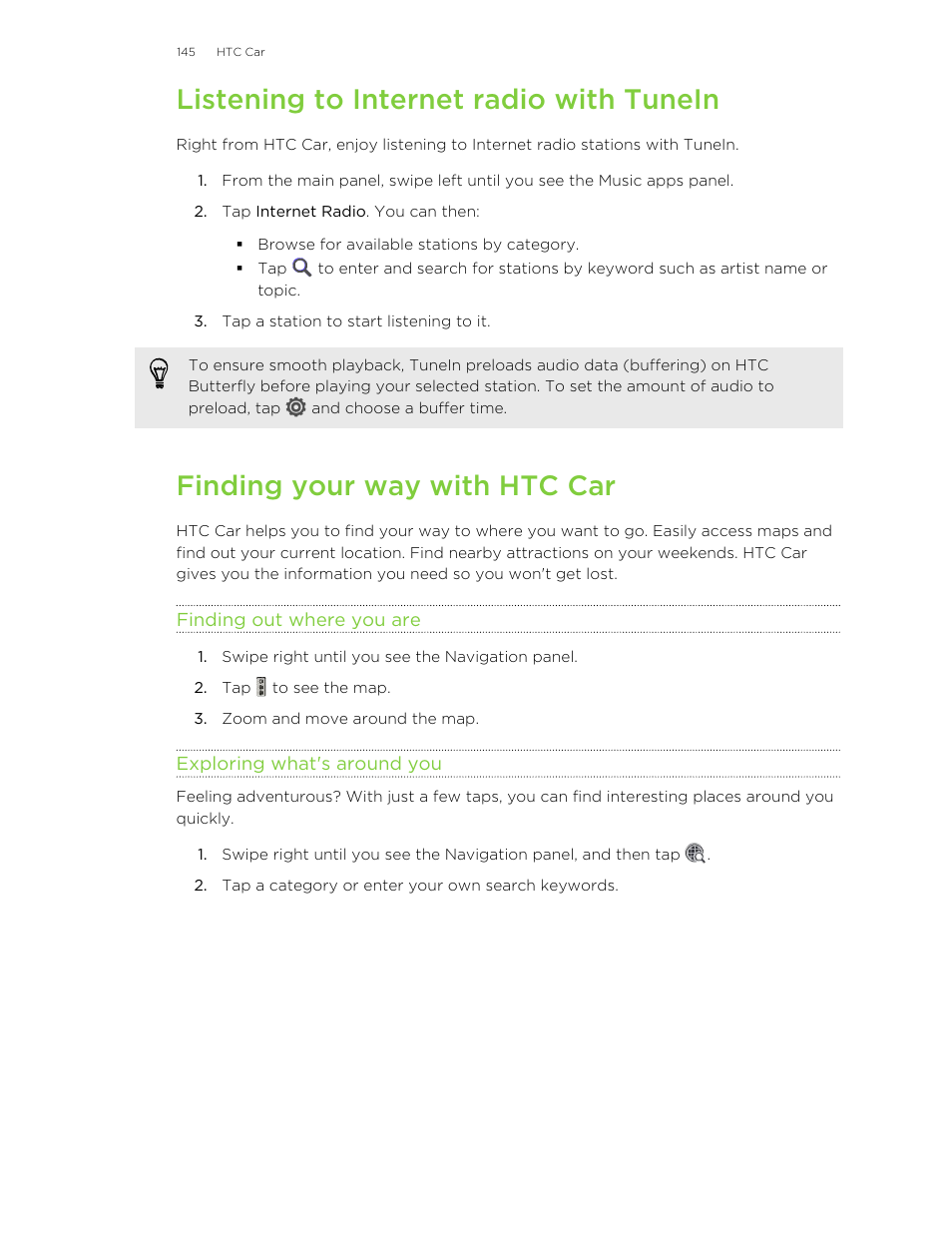 Listening to internet radio with tunein, Finding your way with htc car, Finding out where you are | Exploring what's around you | HTC Butterfly User Manual | Page 145 / 211