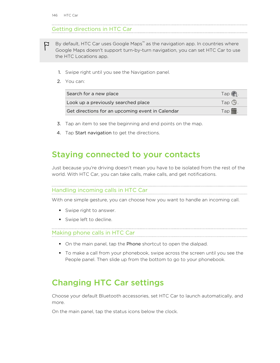 Getting directions in htc car, Staying connected to your contacts, Handling incoming calls in htc car | Making phone calls in htc car, Changing htc car settings | HTC Butterfly User Manual | Page 146 / 211