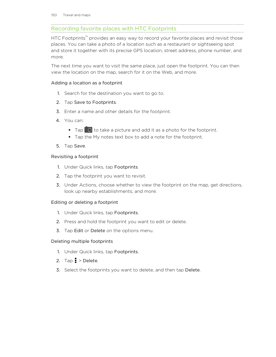 Recording favorite places with htc footprints, Adding a location as a footprint, Revisiting a footprint | Editing or deleting a footprint, Deleting multiple footprints | HTC Butterfly User Manual | Page 150 / 211
