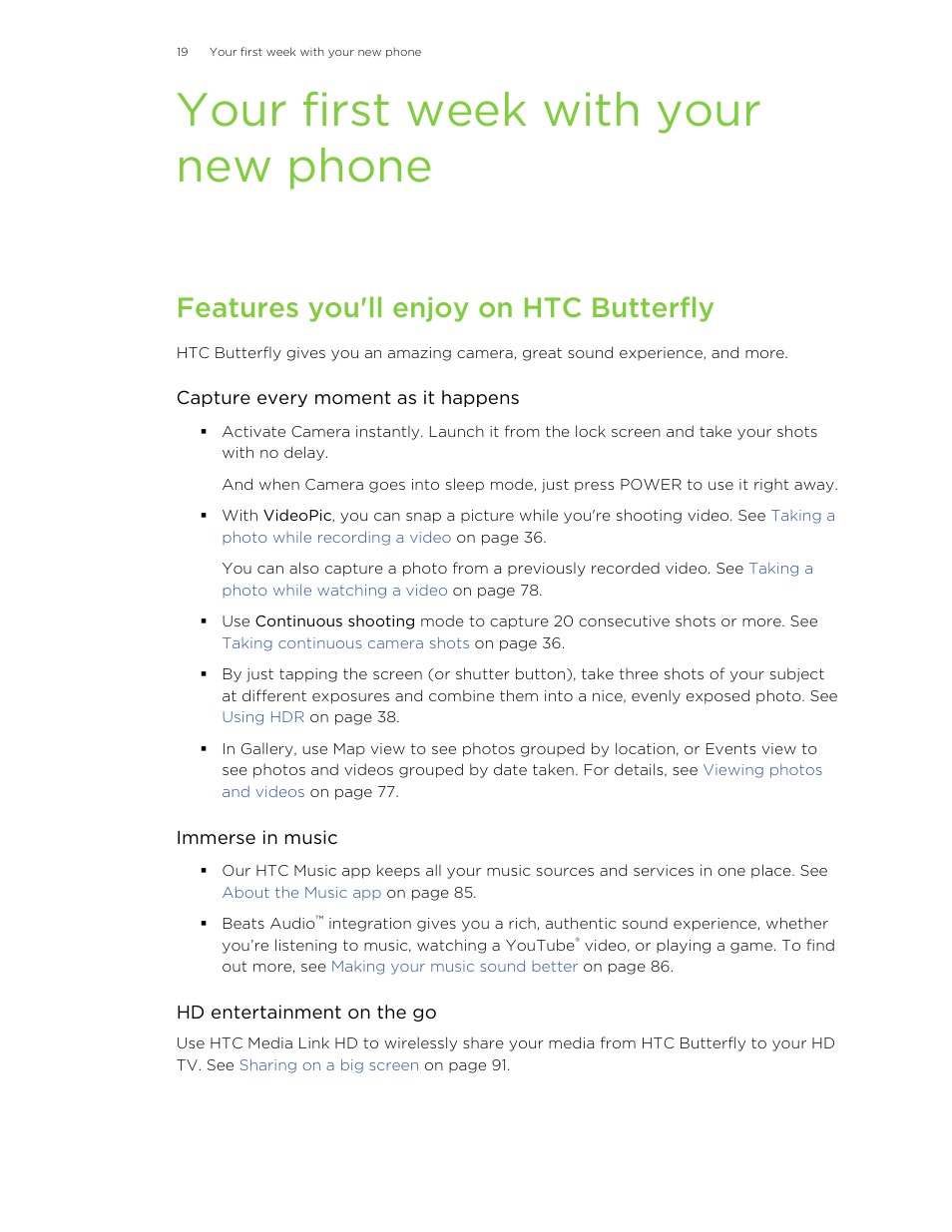 Your first week with your new phone, Features you'll enjoy on htc butterfly | HTC Butterfly User Manual | Page 19 / 211