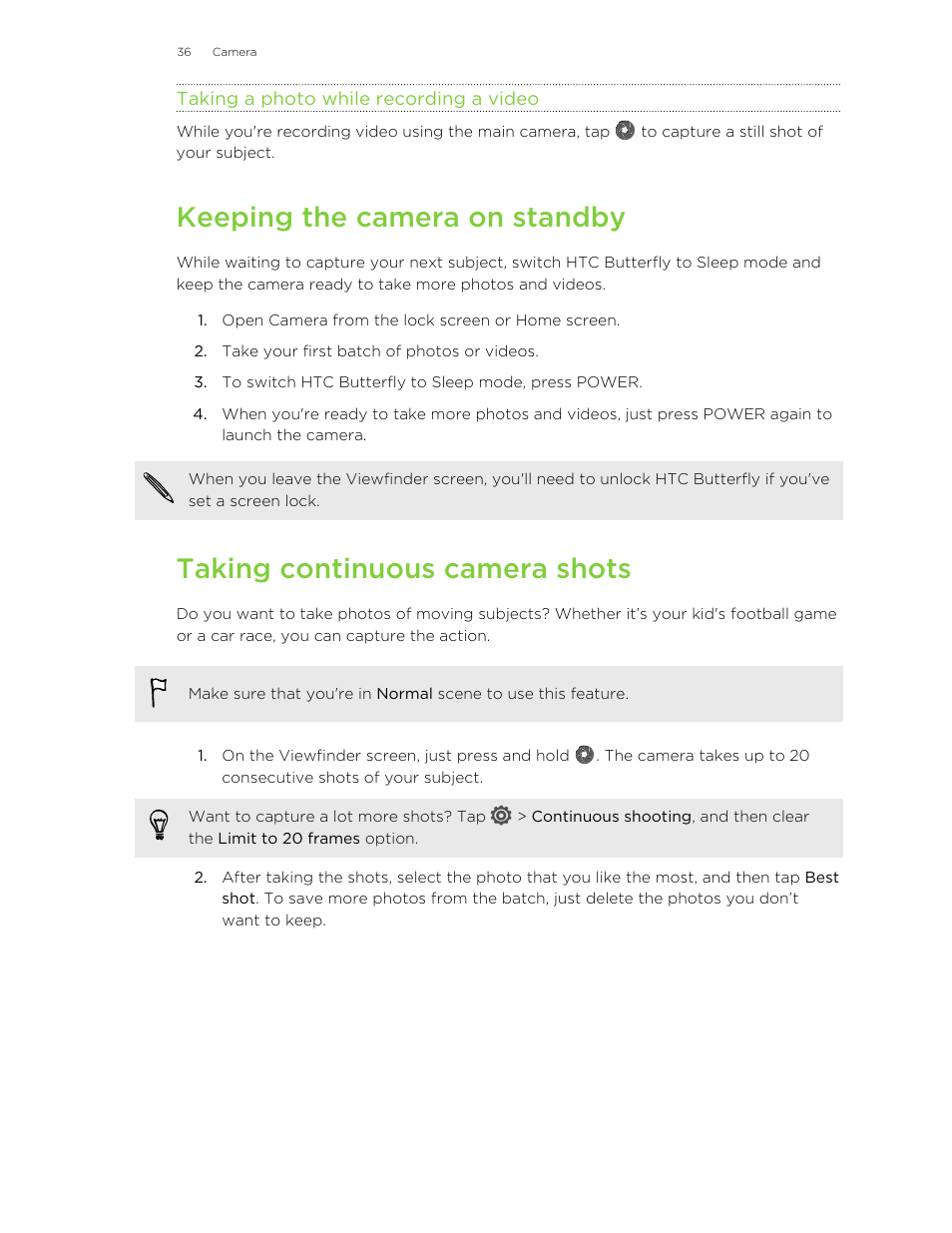 Taking a photo while recording a video, Keeping the camera on standby, Taking continuous camera shots | Taking a, Photo while recording a video | HTC Butterfly User Manual | Page 36 / 211