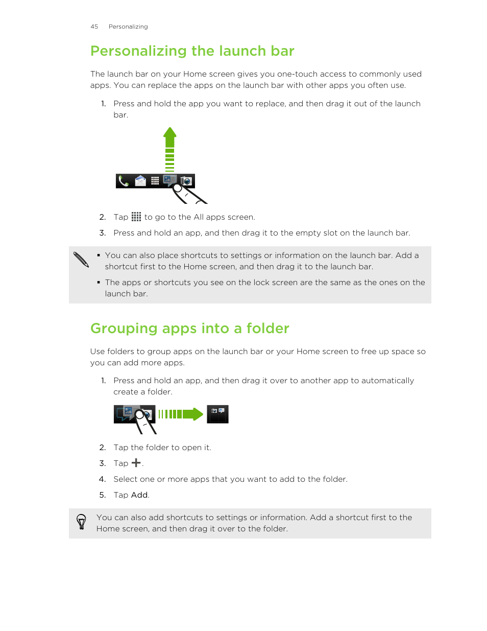 Personalizing the launch bar, Grouping apps into a folder | HTC Butterfly User Manual | Page 45 / 211