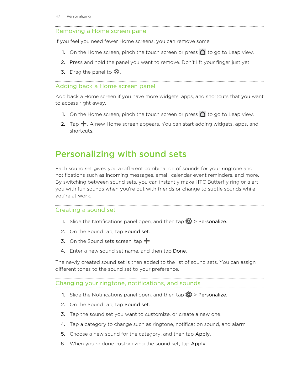 Removing a home screen panel, Adding back a home screen panel, Personalizing with sound sets | Creating a sound set, Changing your ringtone, notifications, and sounds | HTC Butterfly User Manual | Page 47 / 211