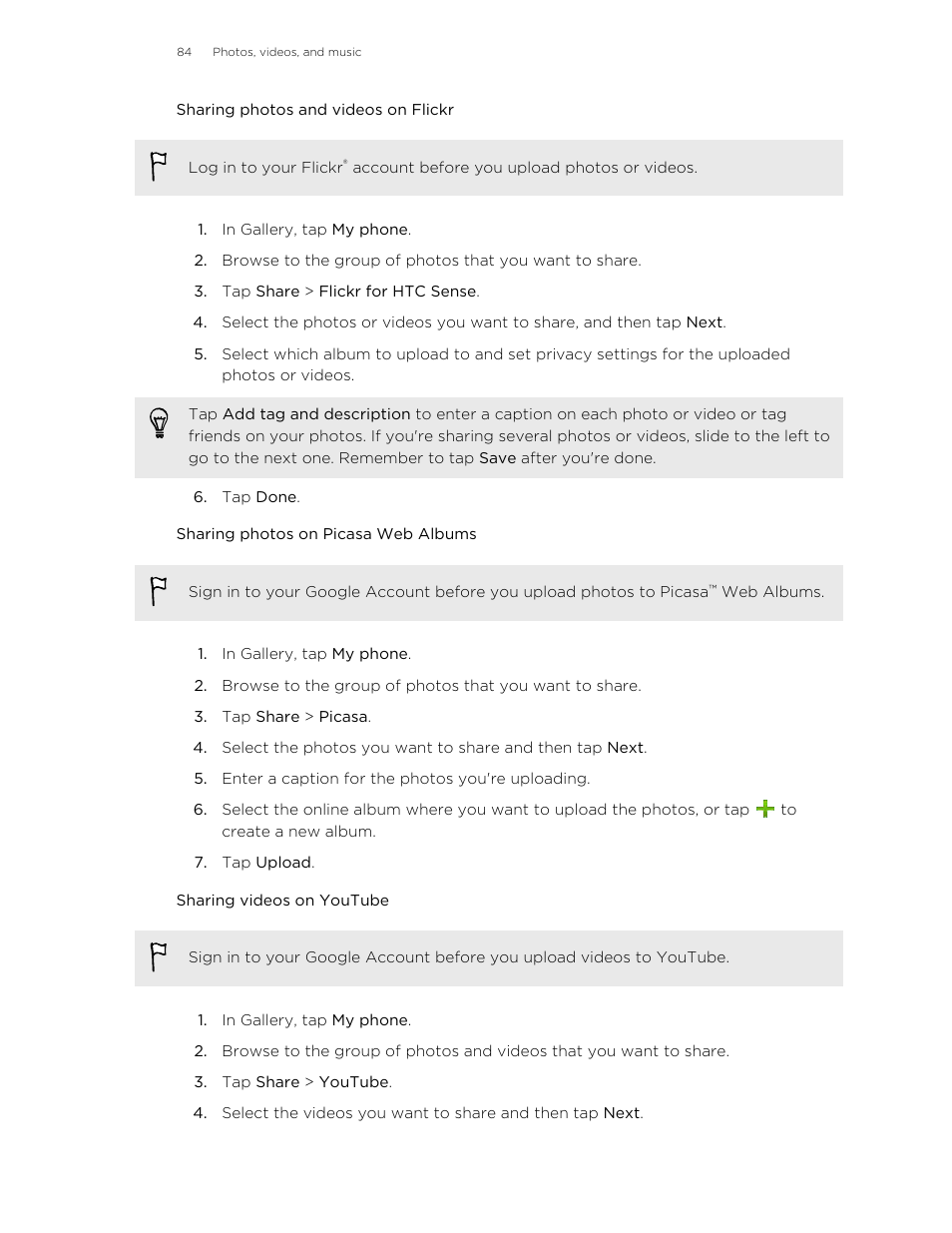 Sharing photos and videos on flickr, Sharing photos on picasa web albums, Sharing videos on youtube | HTC Butterfly User Manual | Page 84 / 211