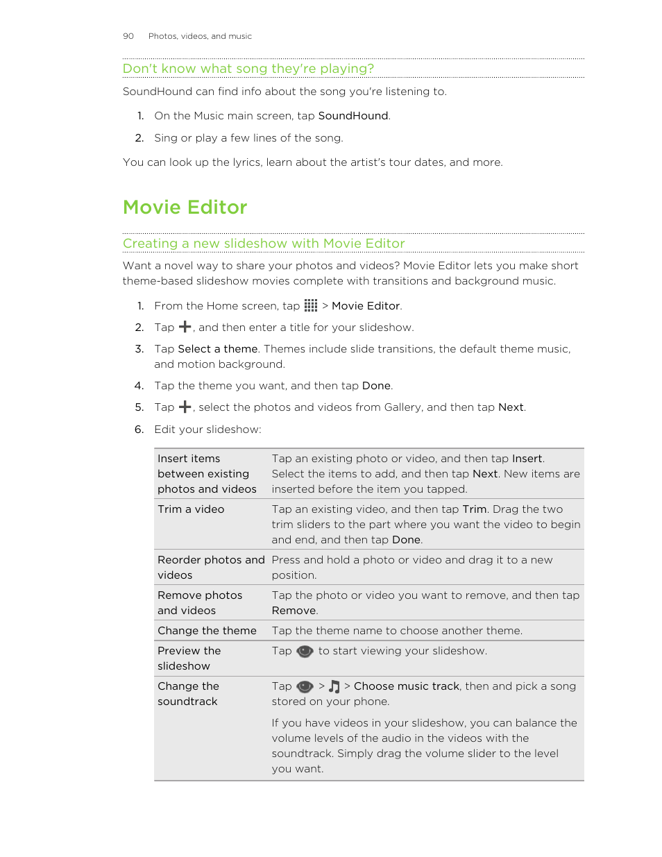 Don't know what song they're playing, Movie editor, Creating a new slideshow with movie editor | HTC Butterfly User Manual | Page 90 / 211