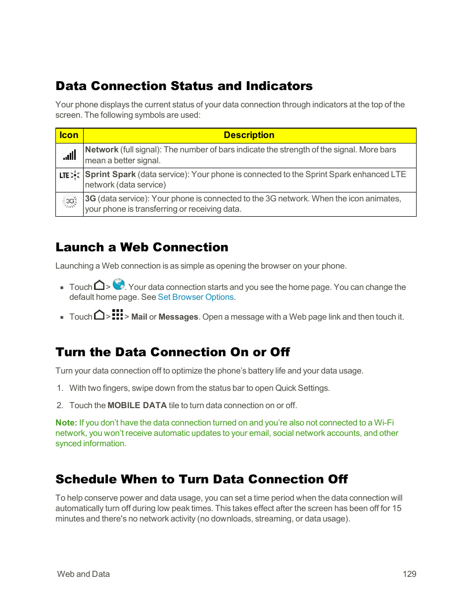 Data connection status and indicators, Launch a web connection, Turn the data connection on or off | Schedule when to turn data connection off | HTC One E8 User Manual | Page 142 / 262