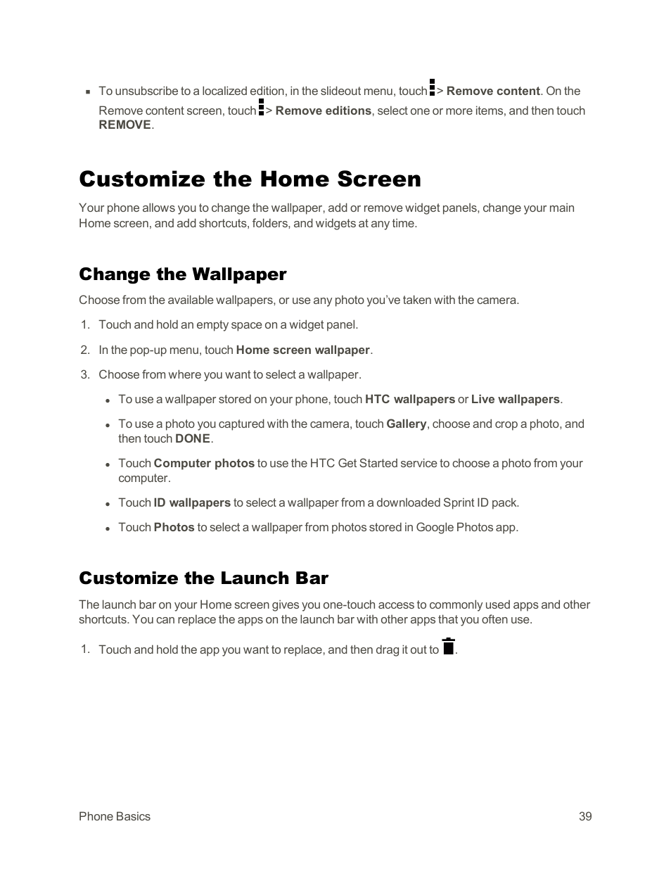 Customize the home screen, Change the wallpaper, Customize the launch bar | Customize, The launch bar | HTC One E8 User Manual | Page 52 / 262