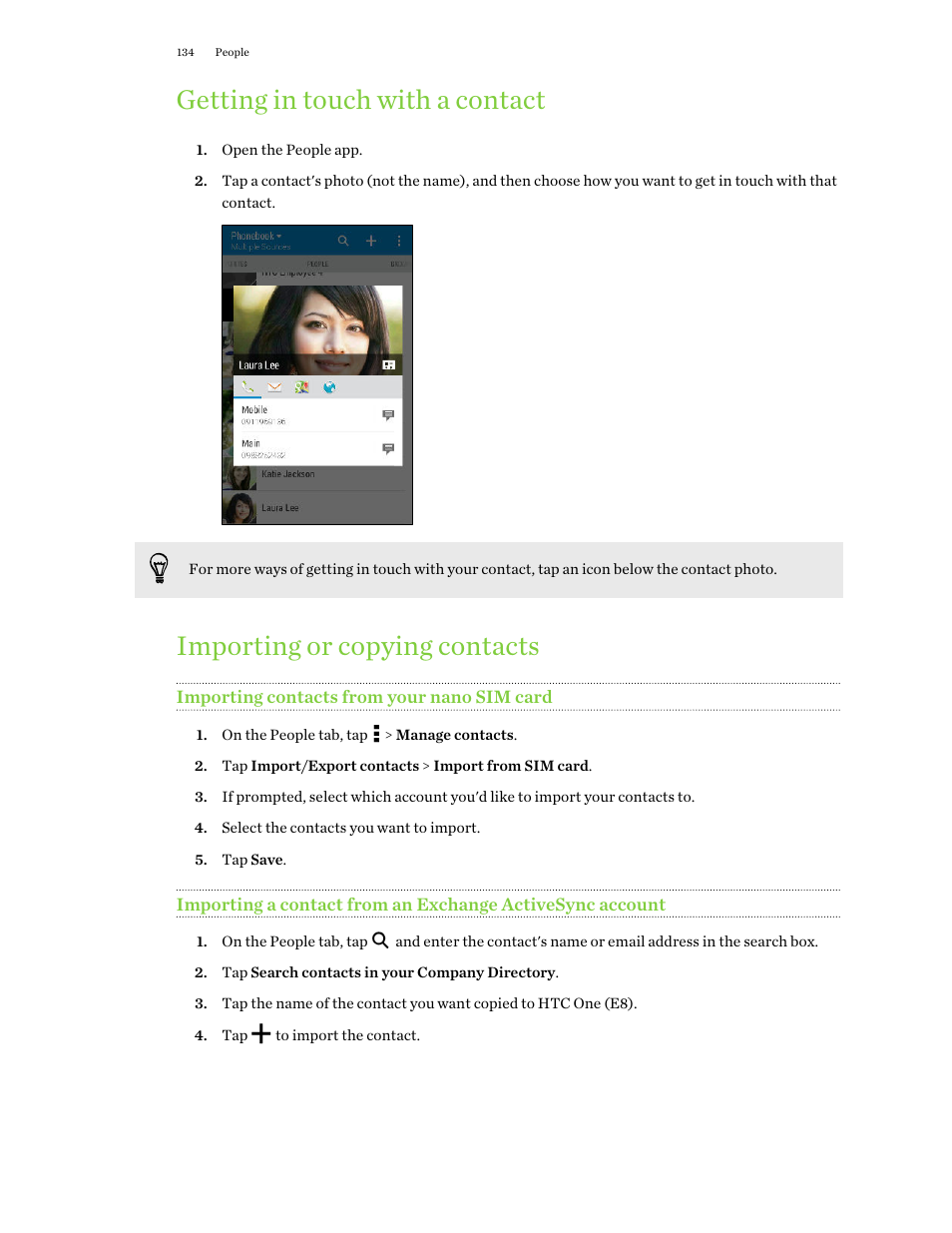 Getting in touch with a contact, Importing or copying contacts, Importing contacts from your nano sim card | HTC One E8 User Manual | Page 134 / 188